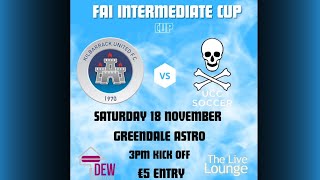 FAI Intermediate Cup  Kilbarrack Utd vs UCC  18th November 2023 [upl. by Anivlek]