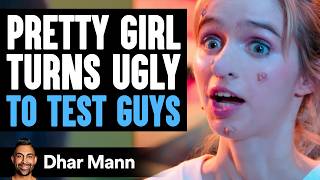 PRETTY GIRL Turns UGLY To TEST GUYS  Dhar Mann Studios [upl. by Odo268]