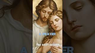 A Prayer for SelfWorth Letting God Remind You of Your Value  God Message  Angel Message [upl. by Aihcsrop]