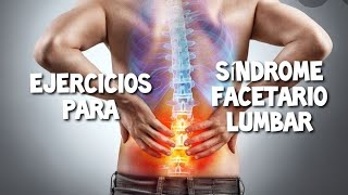 Ejercicios para Síndrome Facetario Lumbar [upl. by Leasi]