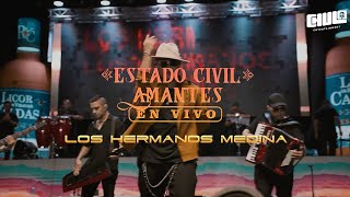 Estado Civil Amantes En Vivo Cali  Los Hermanos Medina  Video En Vivo [upl. by Anicul]