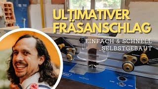 Ultimativer DIY Fräsanschlag [upl. by Ochs]