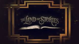 Land of Stories Movie Trailer [upl. by Eciened]