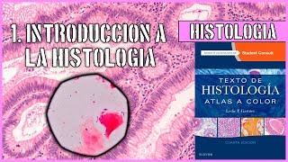 INTRODUCCIÓN A LA HISTOLOGÍA Y TÉCNICA HISTOLÓGICA  HISTOLOGÍA [upl. by Teddi]