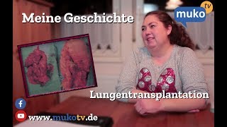 Meine Geschichte Lungentransplantation 1 Mukoviszidose [upl. by Meunier849]