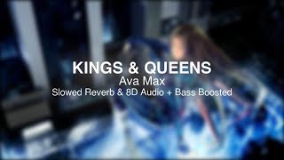 Kings amp Queens Slowed Reverb amp 8D Audio  Bass Boosted [upl. by Celio]