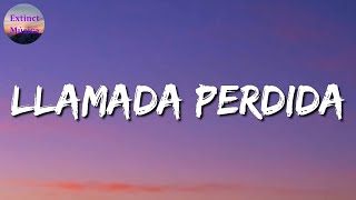 ♪♪ La Adictiva  Llamada Perdida Letras\Lyrics [upl. by Htebyram649]