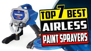 Best Airless Paint Sprayer  Top 7 Reviews 2023 Buying Guide [upl. by Wonacott380]