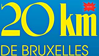 20 km de Bruxelles20 كيلومتر بروكسل [upl. by Anoirb]