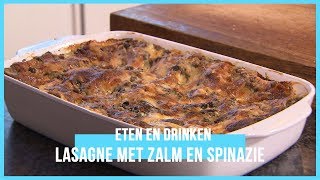 Hoe maak je lasagne met zalm en spinazie [upl. by Tdnaltroc]