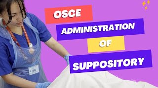 Administration of Suppository  OSCE  EMER DIEGO [upl. by Elocon500]