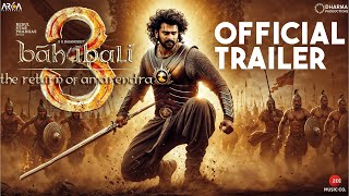 Bahubali 3  The Rebirth Official TrailerPrabhasAnushka ShettyTamannah SS Rajamouli Concept [upl. by Frodi]