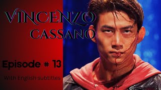 Vincenzo  Episode 13  Part 12  With English Subtitles vincenzo kdrama netflix kserieskorean [upl. by Kama59]