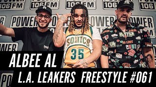 Albee Al Freestyle w The LA Leakers  Freestyle 061 [upl. by Rosenstein]