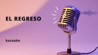 El regreso karaoke [upl. by Ahtiek]