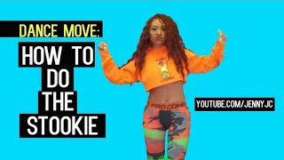 DANCE TUTORIAL How to do STOOKIESTUKIE Dancehall Move  Beginner  Jenny JC [upl. by Warfore]