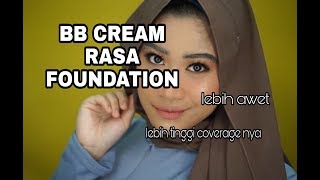 MEMBUAT BB CREAM LEBIH TINGGI COVERAGENYA DAN AWET [upl. by Spancake1]