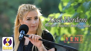 Xecê Herdem Nerden Düştüm Ben Bu Aşka Akustik [upl. by Hesler]