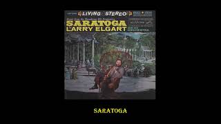 Saratoga [upl. by Ociram]