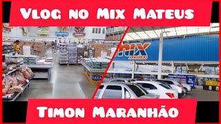 Domingo de Vlog no Mix Mateus Atacarejo Timon Maranhão [upl. by Mapel]