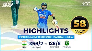 Super11 Asia Cup 2023  Super 4  Pakistan vs India  Full Match Highlights [upl. by Richela]