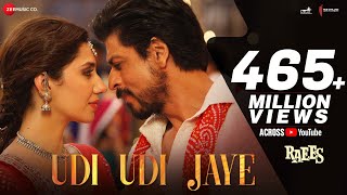 Udi Udi Jaye  Shah Rukh Khan Mahira Khan  Raees  Ram Sampath Sukhwinder S Bhoomi T  Lyrical [upl. by Hyrup]