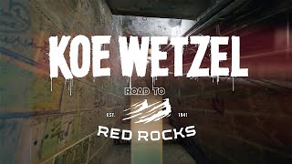 Koe Wetzel  Road 2 Red Rocks [upl. by Siuqcram]