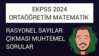 EKPSS MATEMATİK ORTAÖĞRETİM  RASYONEL SAYILAR [upl. by Sevein]