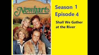 quotNewhartquot Season 1 Episode 4 Shall We Gather at the River [upl. by Erodeht]