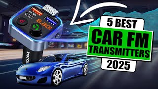 The 5 Best Car FM Transmitter For 2025  Best Car Radio Transmitter [upl. by Barbe]