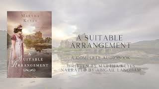 A Suitable Arrangement by Martha Keyes Castles amp Courtship Full Audiobook [upl. by Lecirg]