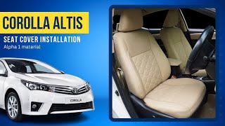 Toyota Corolla Altis Seat Cover  Altis 2015  How to Install Car Seat Cover  Dunlop Fitting [upl. by Schafer]