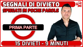 I SEGNALI DI DIVIETO IN SINTESI  PRIMA PARTE [upl. by Edsel]