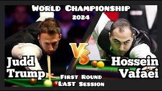 Judd Trump vs Hossein Vafaei  World Championship Snooker 2024  First Round  Last Session Live [upl. by Annoirb]