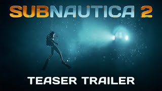 Subnautica 2  Teaser Trailer [upl. by Llerret134]