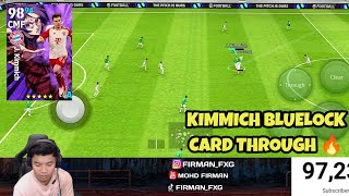 KIMMICH CARD BLUELOCK PASSING DAN THROUGH MEMANG TERBAIK EFOOTBALL 2024 MOBILE [upl. by Nuoras]