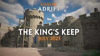 TRAILER  July 2023 Patch The Kings Keep [upl. by Marelya693]