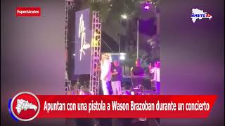 Apuntan con una pistola a Wason Brazoban durante un concierto [upl. by Adaha]