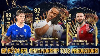 EA FC 24 EFL CHAMPIONSHIP TOTS PREDICTIONS FT SUMMERVILLE ADAM ARMSTRONG AND VESTERGAARD [upl. by Sugden315]