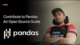 How to Contribute to Pandas An Open Source Guide [upl. by Nolos]