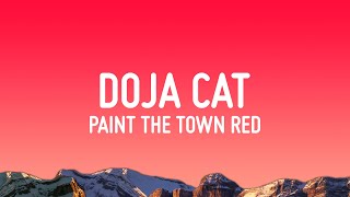 Doja Cat  Paint The Town Red Lyrics [upl. by Jaella976]