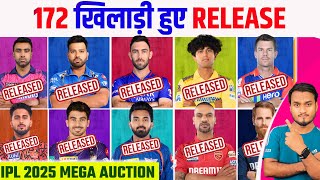 IPL 2025  All Teams Confirm 172 Released Player List Announce Before The Mega Auction [upl. by Grania]