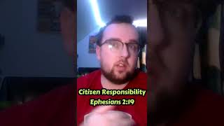 Citizen Responsibility  Ephesians 219 devotional bibleverse ephesians spirituality [upl. by Nolasba]