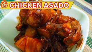 How to Cook Chicken Asado  Pinoy Easy Recipes [upl. by Canon763]