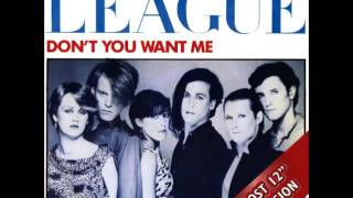 The Human League Dont You Want Me Lost 12 Version [upl. by Ettevroc]