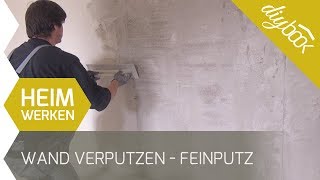 Wand verputzen  Feinputz auftragen [upl. by Alyac]