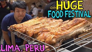 MEAT PARADISE The LARGEST Food Festival in SOUTH AMERICA Mistura in Lima Peru [upl. by Grae]