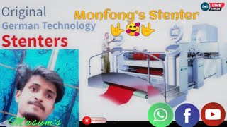 Monfong’s Stenter machine update version 2021🤟🥰🤟 [upl. by Scherman]