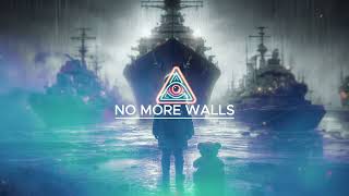 NO MORE WALLS  Free Copyright Music [upl. by Cherice]