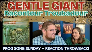 Gentle Giant  Raconteur Troubadour  Janas First Reaction and Song REVIEW [upl. by Aleil]